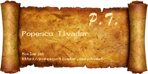 Popescu Tivadar névjegykártya